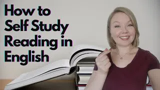 Self Study English Reading - How to Self Study English Reading