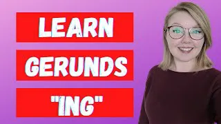 Learn Gerunds in English - How to Use Gerunds and Infinitives - Lesson Only