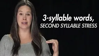 English Stress:  3-syllable Words