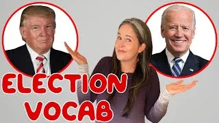 English Vocabulary: Election Vocabulary! All The Vocabulary You Need For Election Season!