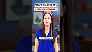Ways to Say DISAPPOINTED