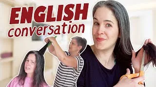 Learn English Conversation | Speaking English Going To The Hairdresser