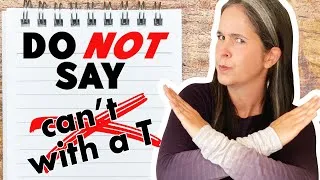 Do NOT Say CAN’T with a T! ⎢BETTER PRONUNCIATION