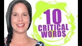 ENGLISH: 10 Critical Words! (5/11)