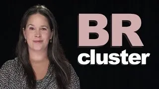 How to Make the BR Consonant Cluster