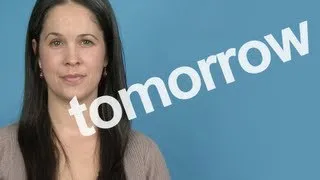 How to Pronounce TOMORROW - American English