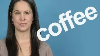 How to Pronounce COFFEE -- Word of the Week -- American English