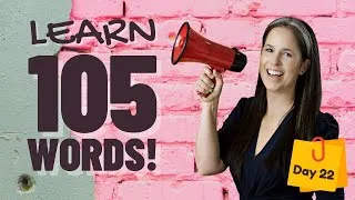 LEARN 105 ENGLISH VOCABULARY WORDS | DAY 22