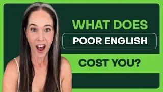 How Expensive is NOT Speaking English the Way You Want To? | Speaking English with Confidence
