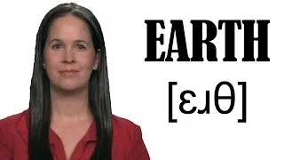 How to Pronounce EARTH - American English Pronunciation