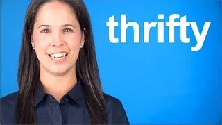 How to Say THRIFTY -- American English pronunciation