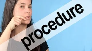 How to Pronounce PROCEDURE -- American English