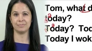 English Pronunciation Study:  What did you do Today?
