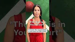 Idiom: 🎾 THE BALL IS IN YOUR COURT