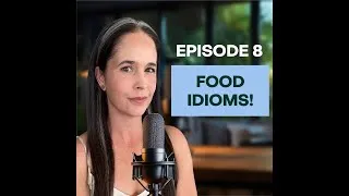 Food Idioms!┃Learn American English Pronunciation On the Go