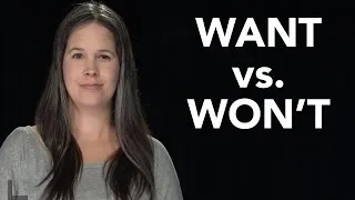 WANT vs. WON'T Pronunciation - American English