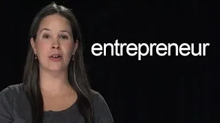 How to Say Entrepreneur – American English