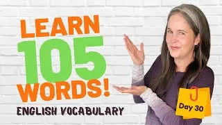 LEARN 105 ENGLISH VOCABULARY WORDS | DAY 30