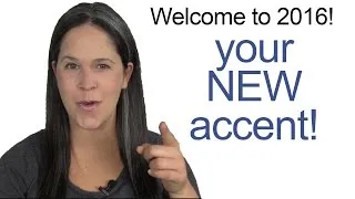 New Year, New Accent!  Improve your American Accent!