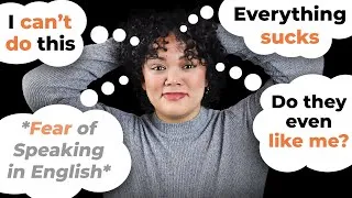 😓 Afraid you will NEVER get fluent in English? Here's the video you need