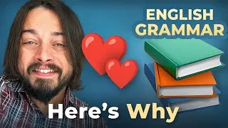 Is English Grammar BORING to You? Well... I Think It's AWESOME! — PODCAST