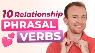 10 Phrasal Verbs for Dating in English