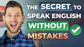 How to Speak English Without Mistakes