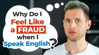 Am I Good Enough to Speak English Fluently? | IMPOSTER SYNDROME