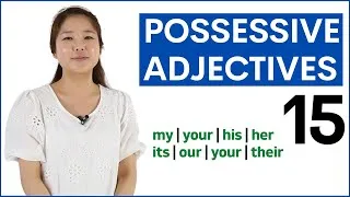 Learn Possessive Adjectives | Basic English Grammar Course