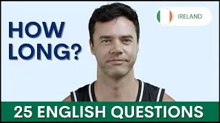 25 HOW LONG Questions and Answers | English Interview