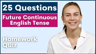 25 Questions | Future Continuous Tense Example Sentences | Learn English Grammar