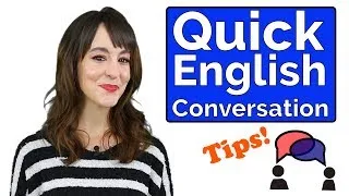 Learn English Conversation | 6 Quick Tips to Improve your English TODAY!