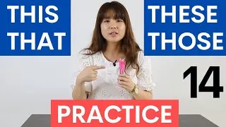 Practice THIS THAT THESE THOSE | Basic English Grammar Course