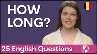 25 'How Long' Questions | English interview to learn conversation skills