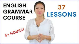 Basic English Grammar Course for Beginners | 37 Lessons | Learn with Esther