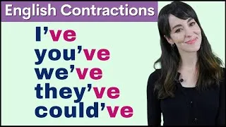 Learn English Contractions using HAVE | Grammar and Pronunciation