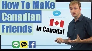 How to Study English: How to Make Canadian Friends in Canada