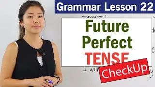 Practice Future Perfect Tense | Basic English Grammar Course | CheckUp
