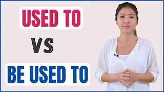 USED TO vs BE USED TO Difference | Learn the English Vocabulary Grammar and Meaning
