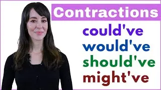 Learn English Contractions using HAVE | Could've, Would've, Should've, Might've