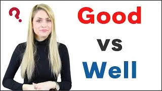 Good vs Well Meaning, English Grammar Rules, Example Sentences, and Vocabulary Quiz