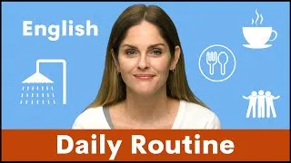 My Daily Routine with Laura | How to express your daily routine in English