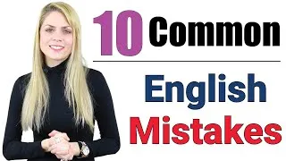 10 Common English Speaking and Grammar Mistakes | 10 Lessons