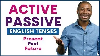Active and Passive Voice in Different English Tenses with Examples | Learn English Grammar