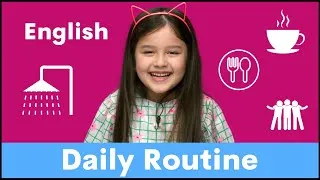 My Daily Routine with Aria | How to express your daily routine in English