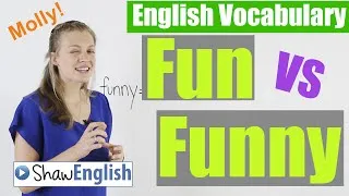 English Vocabulary: Fun vs Funny