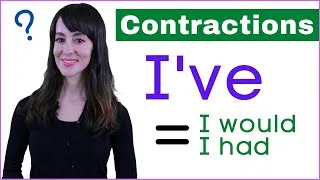 Would vs Had | Learn English Contractions