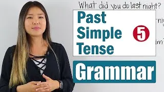 Basic English Grammar Course | Past Simple Tense | Learn and Practice