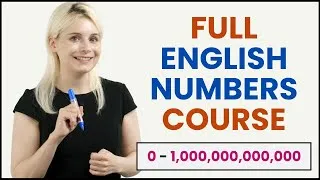 Learn English Numbers FULL COURSE | All Numbers 0 to 1 TRILLION