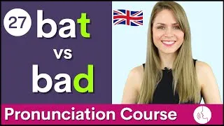 Practice Your English Pronunciation final /t/ vs /d/ Sounds | Course #27